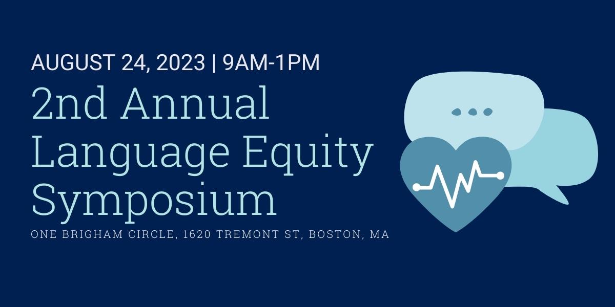 2nd Annual Language Equity Symposium | August 24, 2023